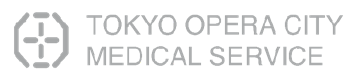 TOKYO OPERA CITY MEDICAL SERVICE